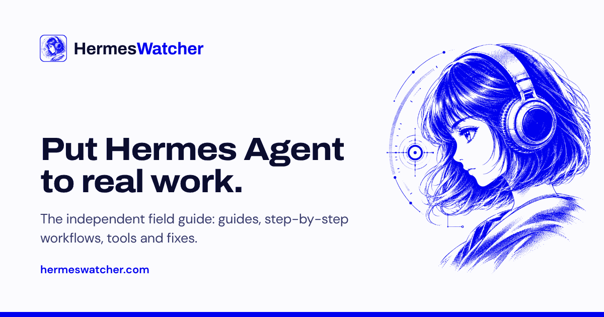 HermesWatcher — is a free field guide to Hermes Agent by Nous Research. Plain English, every source…